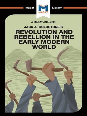 cover image of A Macat Analysis of Revolution and Rebellion in the Early Modern World